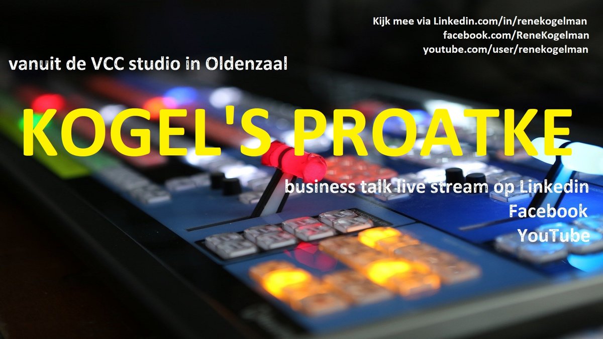 Live-stream Business Talkshow    " Kogel's Proatke "
